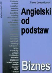 Angielski Od Podstaw. Biznes - 2842799602