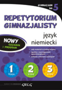 Repetytorium Gimnazjalisty Jzyk Niemiecki Wyd. 2012 - 2839289405