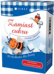 Zamiast Cukru - 2839295847