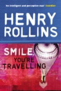 Smile You're Travelling - 2839846642