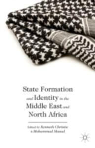 State Formation And Identity In The Middle East And North Africa - 2849508239