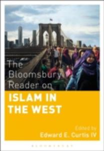 The Bloomsbury Reader On Islam In The West - 2843701067