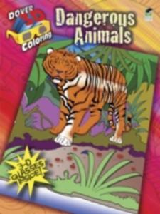 3 - D Coloring Book - - Dangerous Animals