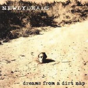 Dreams From A Dirt Nap - 2852816464