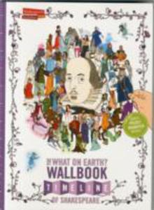 The What On Earth? Wallbook Timeline Of Shakespeare - 2840261650