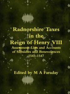Radnorshire Taxes In The Reign Of Henry VIII - 2852913990