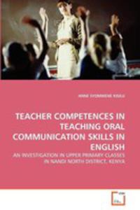 Teacher Competences In Teaching Oral Communication Skills In English - 2857096790