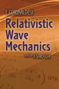 Relativistic Wave Mechanics - 2840147106