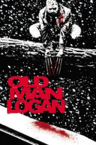 Wolverine: Old Man Logan Vol. 2: Bordertown - 2849520871