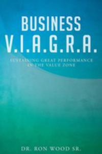 Business V.i.a.g.r.a. - Sustaining Great Performance In The Value Zone - 2853983193