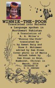 Winnie-the-pooh Translated Into Kalasha A Translation Of A. A. Milne's "Winnie-the-pooh" - 2854880113