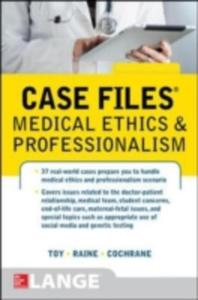 Case Files Medical Ethics And Professionalism - 2849510410