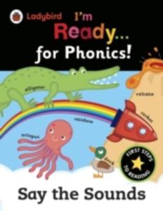 Ladybird I'm Ready For Phonics: Say The Sounds - 2851189732