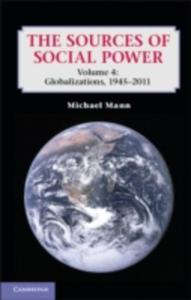 The Sources Of Social Power: Volume 4, Globalizations, 1945 - 2011 - 2849906515