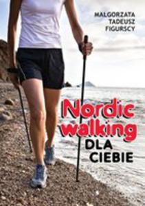 Nordic Walking Dla Ciebie - 2856128196