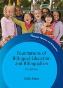 Foundations Of Bilingual Education And Bilingualism - 2844914821