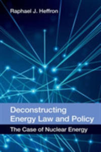 Deconstructing Energy Law And Polic - 2840003079