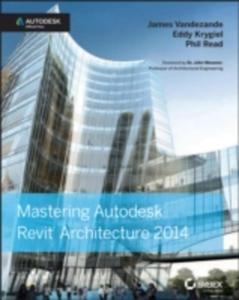 Mastering Autodesk Revit Architecture 2014 - 2839960970