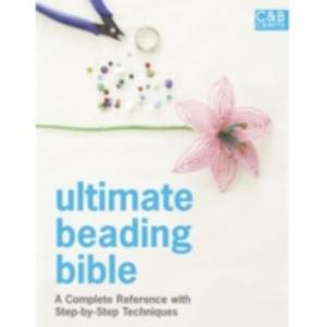 Ultimate Beading Bible - 2855660678