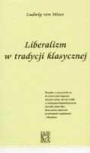 Liberalizm W Tradycji Klasycznej - 2839210586
