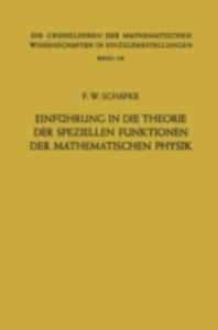 Einfuhrung In Die Theorie Der Speziellen Funktionen Der Mathematischen Physik