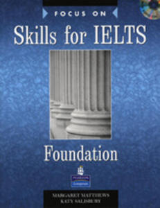 Focus On Skills For Ielts Foundation - Book Plus Audio Cd [Ksika Ucznia Plus Audio Cd ] - 2856570248