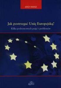 Jak Postrzega Uni Europejsk? - 2856593611