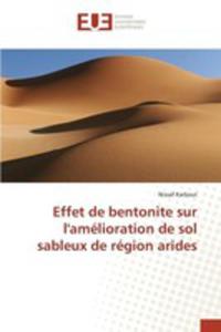 Effet De Bentonite Sur L'amlioration De Sol Sableux De Rgion Arides - 2857263313