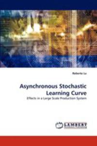 Asynchronous Stochastic Learning Curve - 2857078663