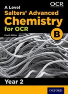 Ocr A Level Salters' Advanced Chemistry Year 2 Student Book - 2856607249