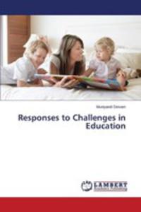 Responses To Challenges In Education - 2857255795