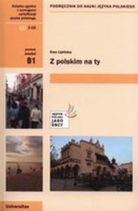 Z Polskim Na Ty. Podrcznik Do Nauki Jzyka Polskiego (B1) + 2 Cd