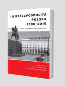 III Rzeczpospolita Polska 1990-2016 - 2848646543