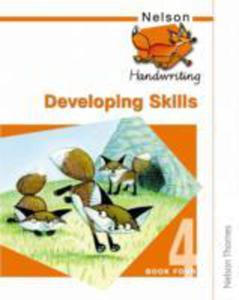 Nelson Handwriting Developing Skills Book 4 - 2839881281