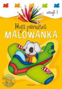 Moja Pierwsza Malowanka Zeszyt 1 - 2839261131