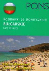Bugarskie Rozmówki Ze Sowniczkiem. Last Minute