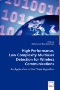 High Performance, Low Complexity Multiuser Detection For Wireless Communications - 2857059116