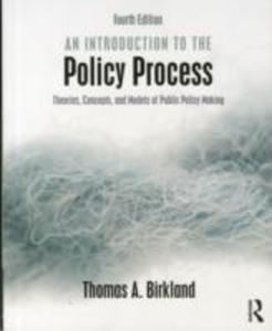 An Introduction To The Policy Process - 2856612337