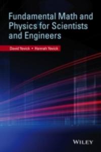 Fundamental Math And Physics For Scientists And Engineers - 2854635693