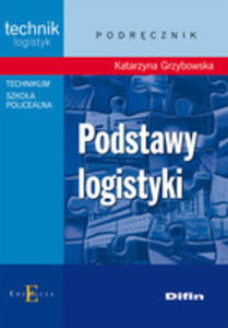 Podstawy Logistyki Podrcznik - 2847647720
