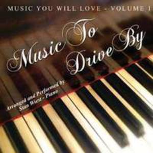 Music You Will Love - Music To Drive By - 2852817395