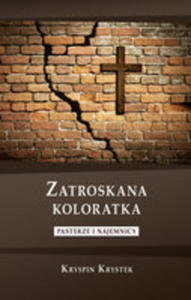 Zatroskana Koloratka. Pasterze I Najemnicy - 2856610467