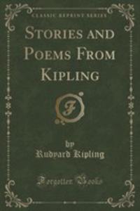 Kipling Stories And Poems Every Child Should Know (Classic Reprint) - 2852960514