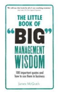 The Little Book Of Big Management Wisdom - 2843709280