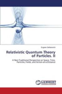 Relativistic Quantum Theory Of Particles. II - 2857259162