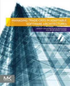 Managing Trade-offs In Adaptable Software Architectures - 2850529381