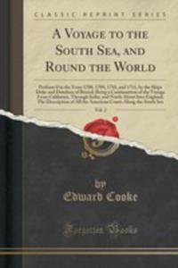 A Voyage To The South Sea, And Round The World, Vol. 2 - 2855202094