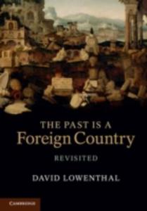 Past Is A Foreign Country - Revisited - 2849914484