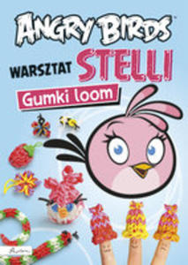 Warsztat Stelli Gumki Loom Angry Birds - 2840143338