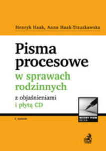 Pisma Procesowe W Sprawach Rodzinnych Z Objanieniami I Pyt Cd - 2840376155